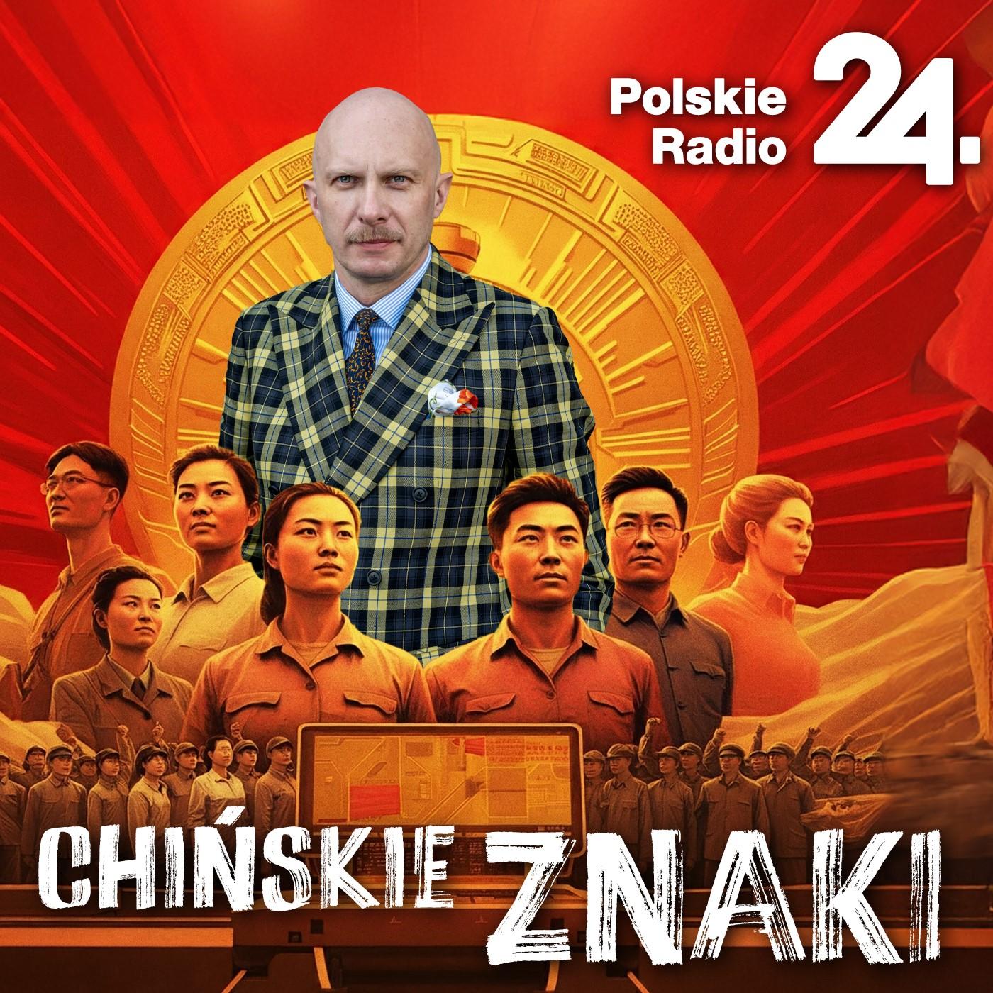 Chińskie znaki. Podcast Tomasza Sajewicza